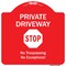 Signmission Private Driveway Stop Heavy-Gauge Aluminum Architectural Sign, 18" H, RW-1818-9920 A-DES-RW-1818-9920 - alternate 1